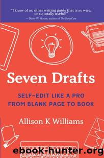 Seven Drafts by Allison K Williams