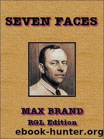 Seven Faces by Max Brand