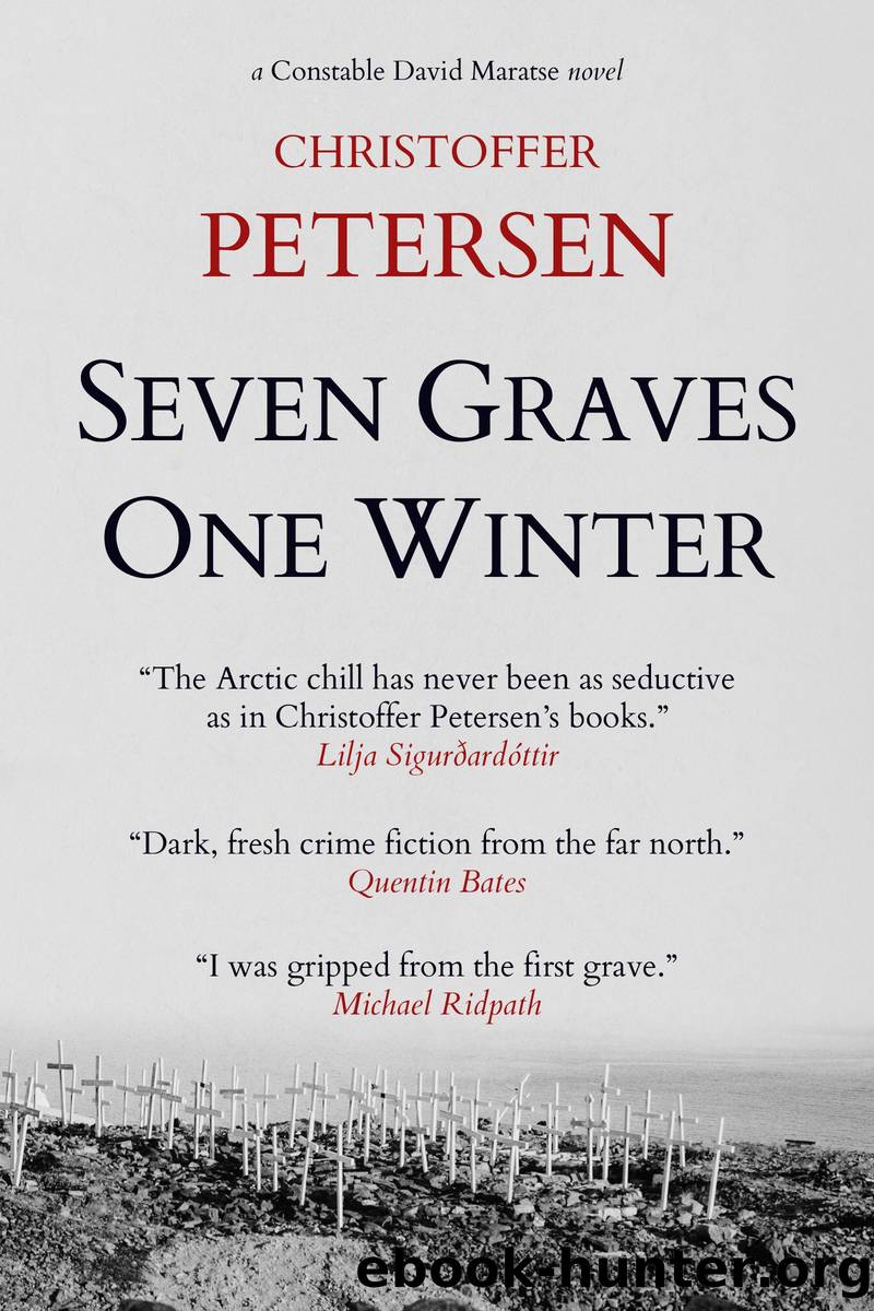 Seven Graves, One Winter by Christoffer Petersen