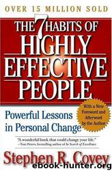 Seven Habits of Highly Effective People by Covey Stephen R