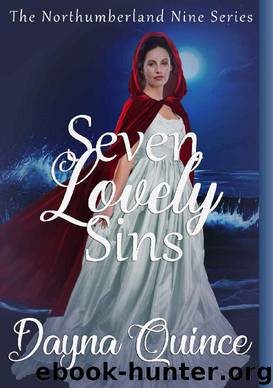 Seven Lovely Sins (The Northumberland Nine Book 7) by Dayna Quince