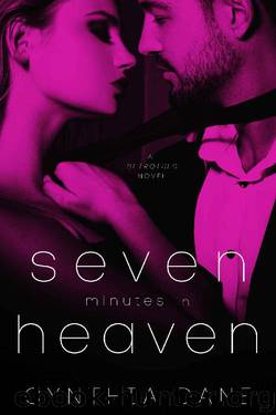 Seven Minutes In Heaven: A Standalone Billionaire Romance (Betrothed Book 2) by Cynthia Dane