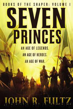 Seven Princes by Fultz John R