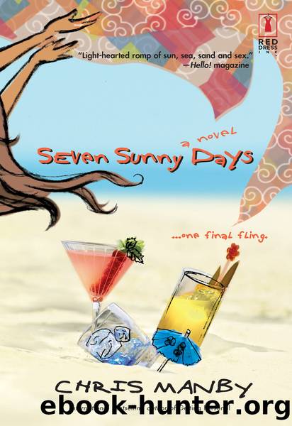 Seven Sunny Days by Chris Manby