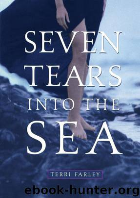 Seven Tears into the Sea by Terri Farley