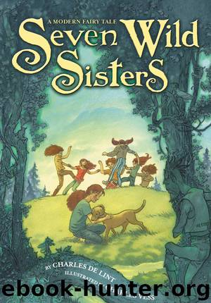 Seven Wild Sisters by Charles Vess & Charles de Lint