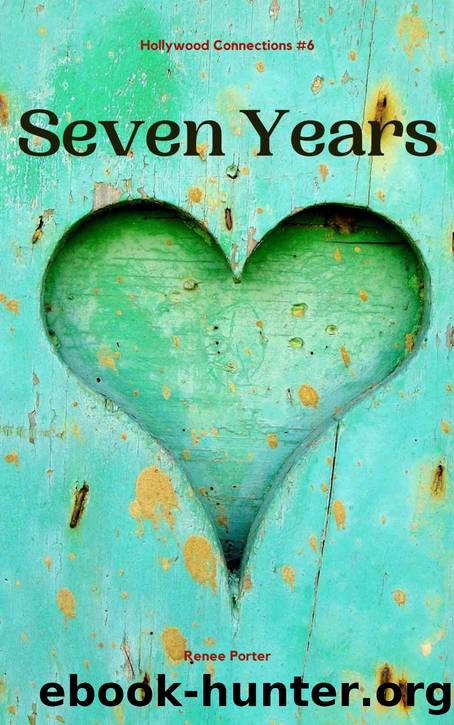 Seven Years by Renee Porter