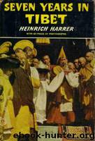 Seven Years in Tibet (1987) by Heinrich Harrer