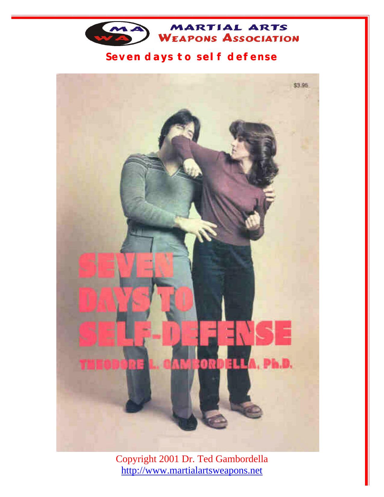 Seven days to self-defense by Theodore L Gambordella