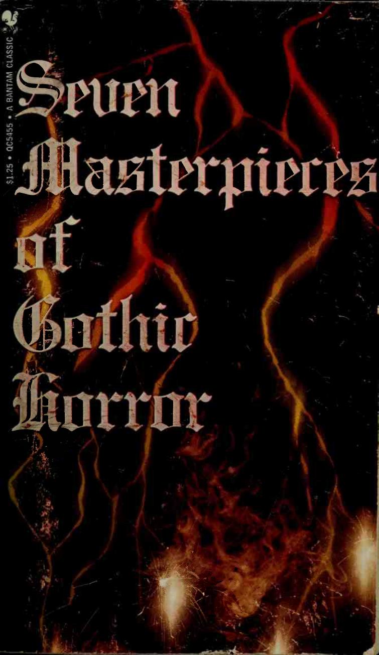 Seven masterpieces of Gothic horror by Spector Robert Donald ed