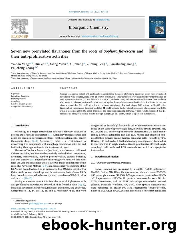 Seven new prenylated flavanones from the roots of Sophora flavescens and their anti-proliferative activities by Ya-nan Yang & Hui Zhu & Xiang Yuan & Xu Zhang & Zi-ming Feng & Jian-shuang Jiang & Pei-cheng Zhang