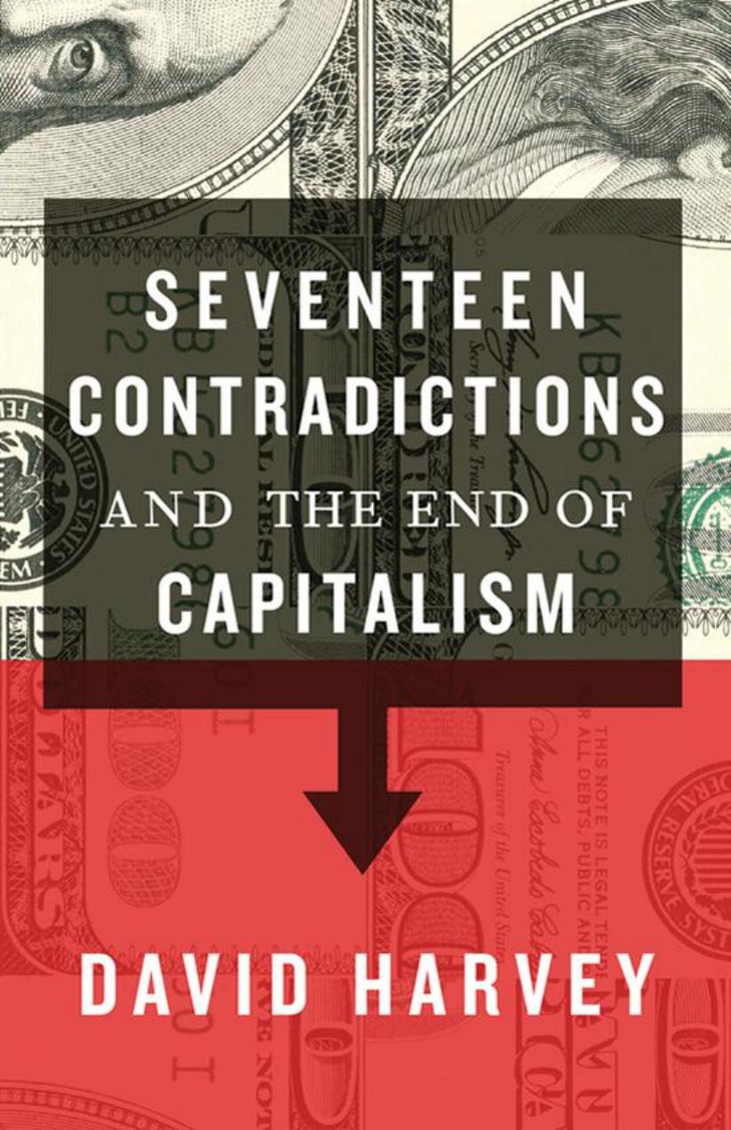 Seventeen Contradictions and the End of Capitalism by Unknow
