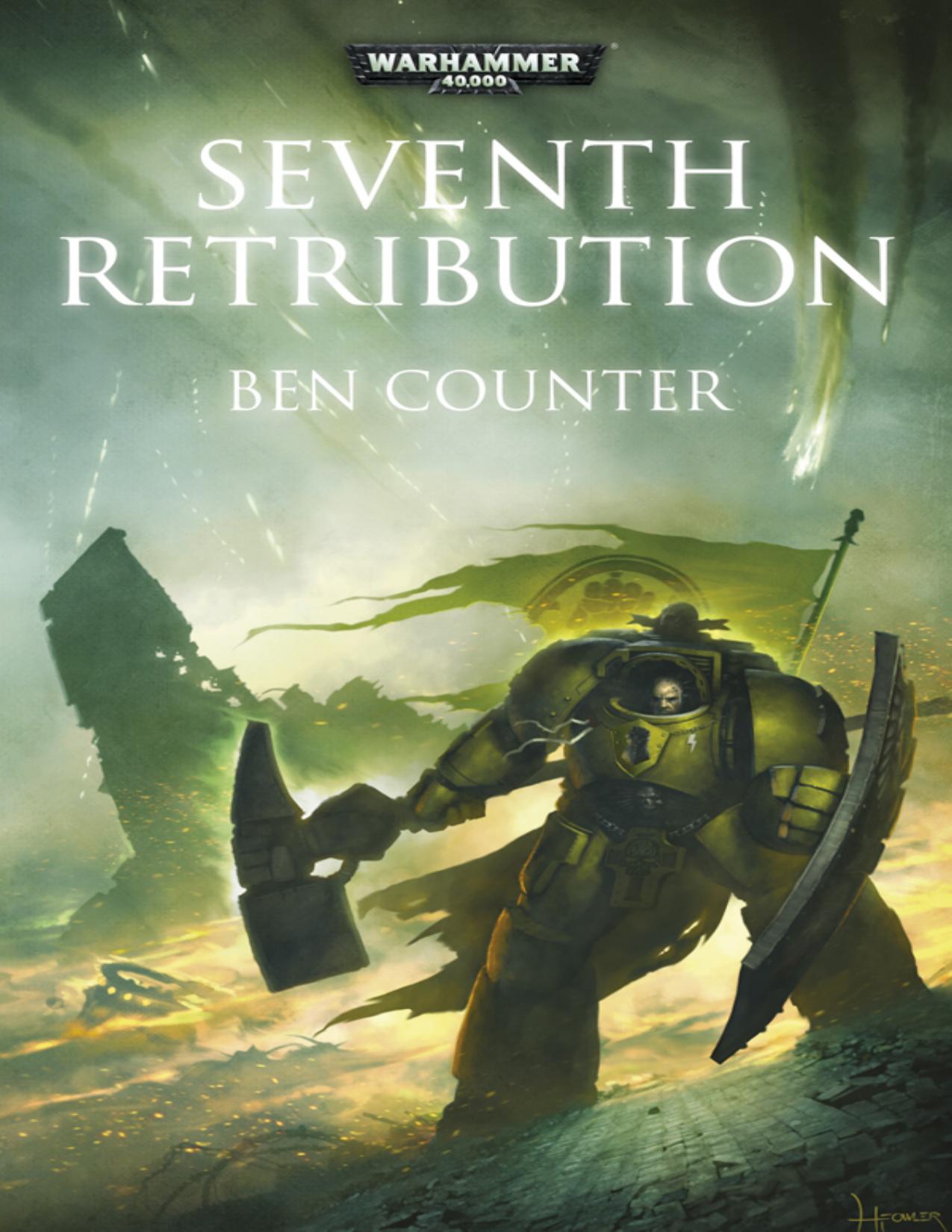 Seventh Retribution by Ben Counter