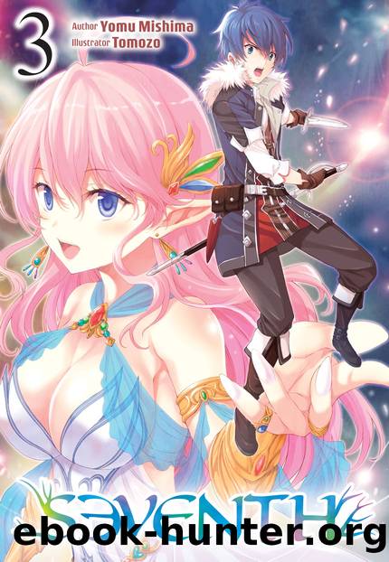 Seventh: Volume 3 [Complete] by Yomu Mishima
