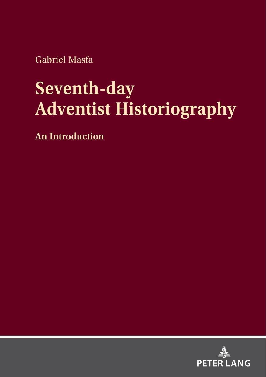 Seventh-day Adventist Historiography by Masfa