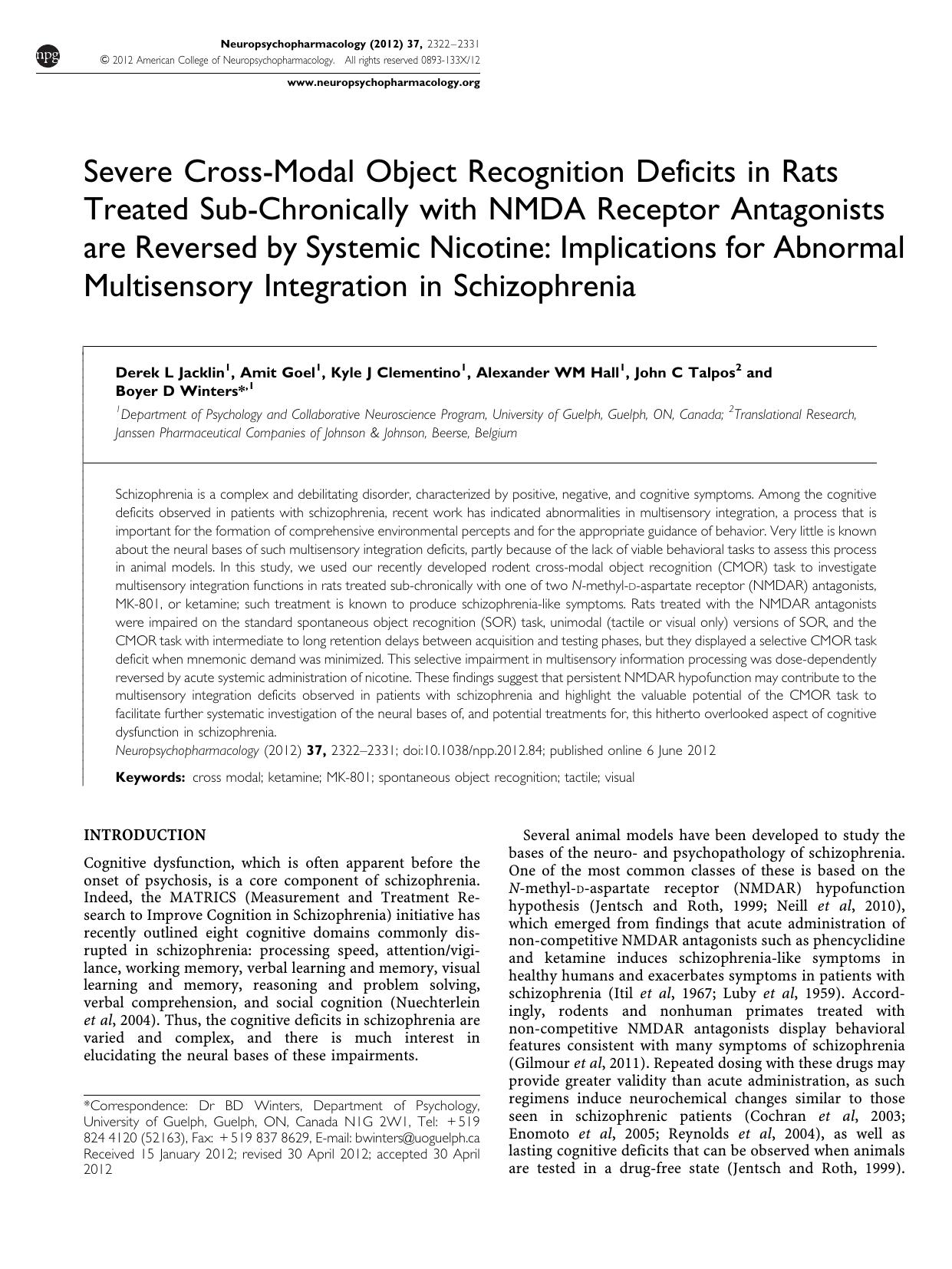 Severe Cross-Modal Object Recognition Deficits in Rats Treated Sub-Chronically with NMDA Receptor Antagonists are Reversed by Systemic Nicotine: Implications for Abnormal Multisens by unknow