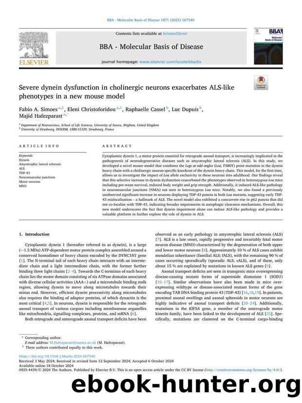 Severe dynein dysfunction in cholinergic neurons exacerbates ALS-like phenotypes in a new mouse model by Fabio A. Simoes & Eleni Christoforidou & Raphaelle Cassel & Luc Dupuis & Majid Hafezparast