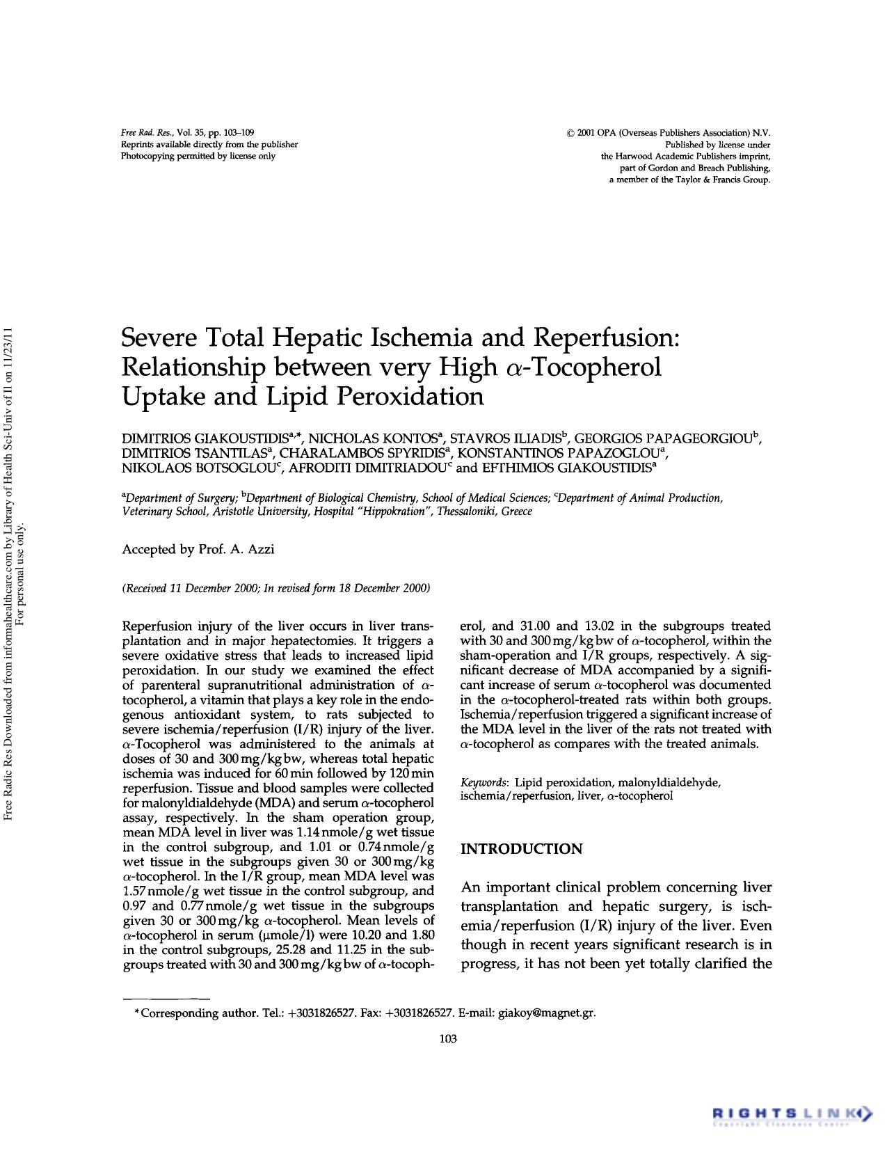 Severe total hepatic ischemia and reperfusion: Relationship between very high Î±-tocopherol uptake and lipid peroxidation by unknow