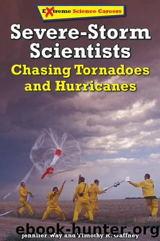 Severe-Storm Scientists by Jennifer Way