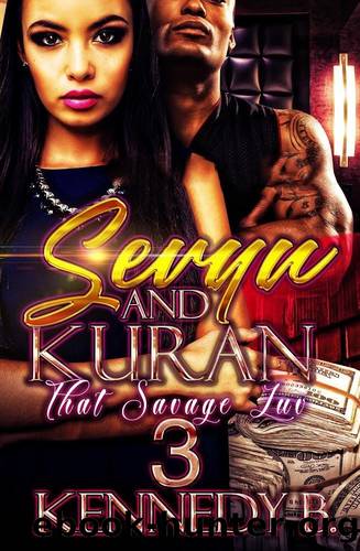 Sevyn & Kuran: That Savage Luv 3 by B. Kennedy