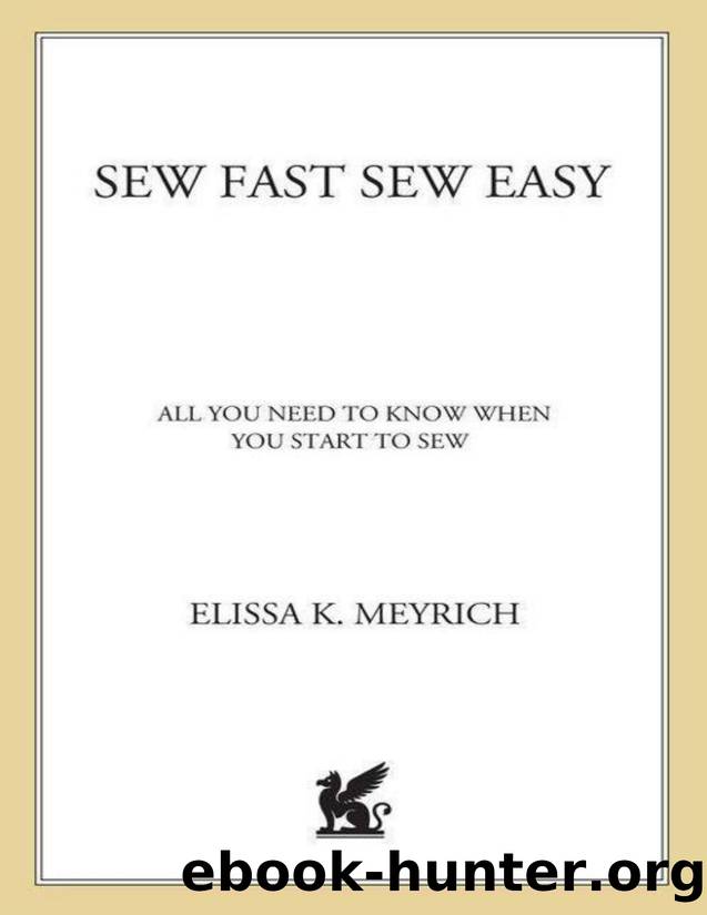 Sew Fast Sew Easy: All You Need to Know When You Start to Sew - PDFDrive.com by Meyrich Elissa K