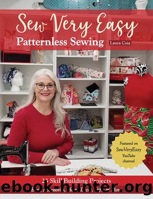 Sew Very Easy Patternless Sewing by Laura Coia