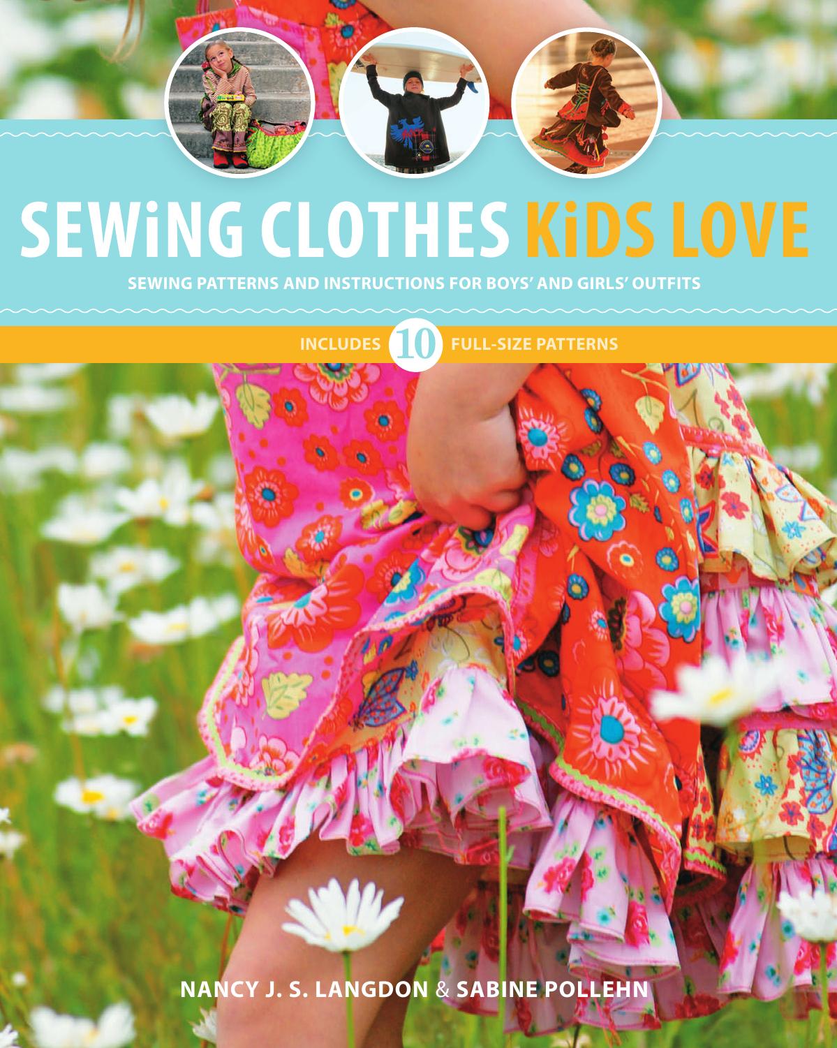 Sewing Clothes Kids Love: Sewing Patterns and Instructions for Boys' and Girls' Outfits by Nancy Langdon Sabine Pollehn