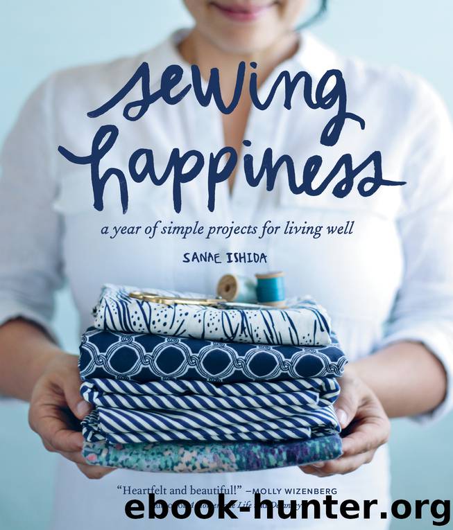 Sewing Happiness by Sanae Ishida