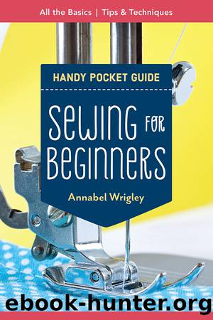 Sewing for Beginners Handy Pocket Guide by Annabel Wrigley