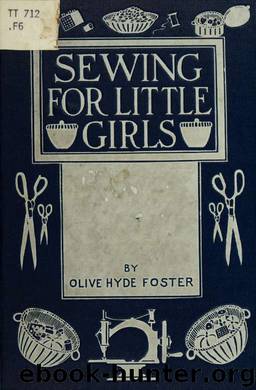 Sewing for litte girls by Foster Olive Hyde