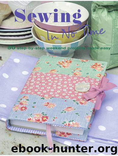 Sewing in No Time by Emma Hardy