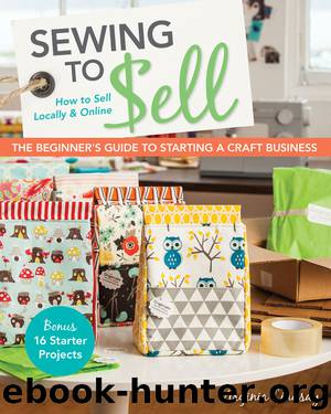Sewing to Sell—The Beginner's Guide to Starting a Craft Business by Virginia Lindsay