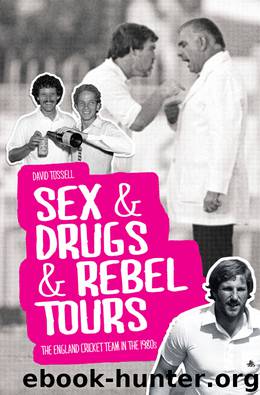 Sex & Drugs & Rebel Tours by David Tossell