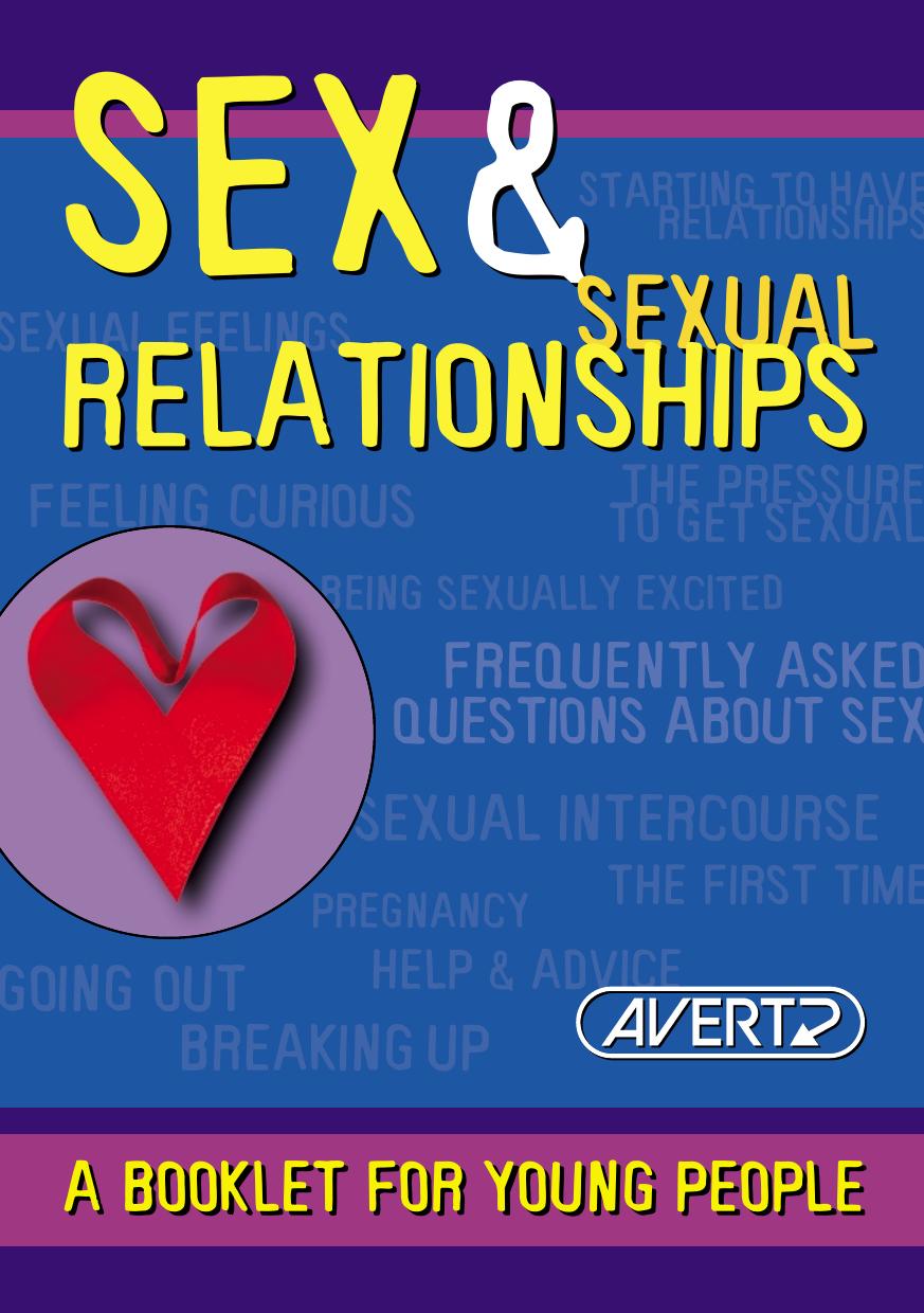 Sex & Sexual Relationships by James Lawrence Annabel Kanabus & Simon Forrest
