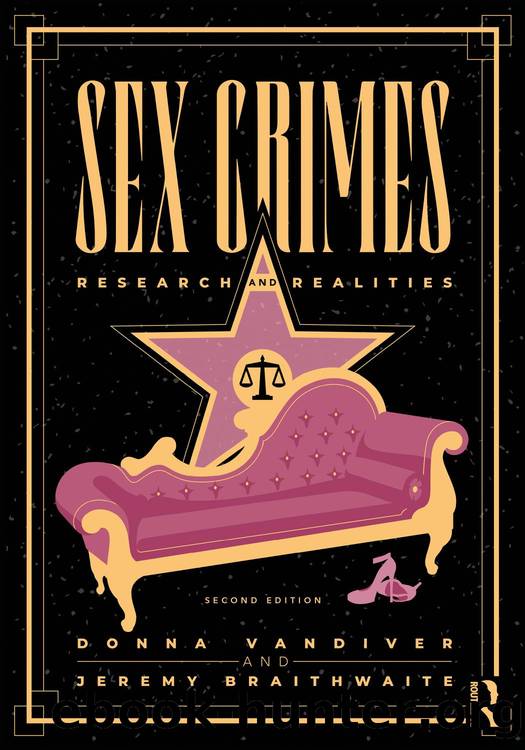 Sex Crimes: Research and Realities by Vandiver Donna & Braithwaite Jeremy