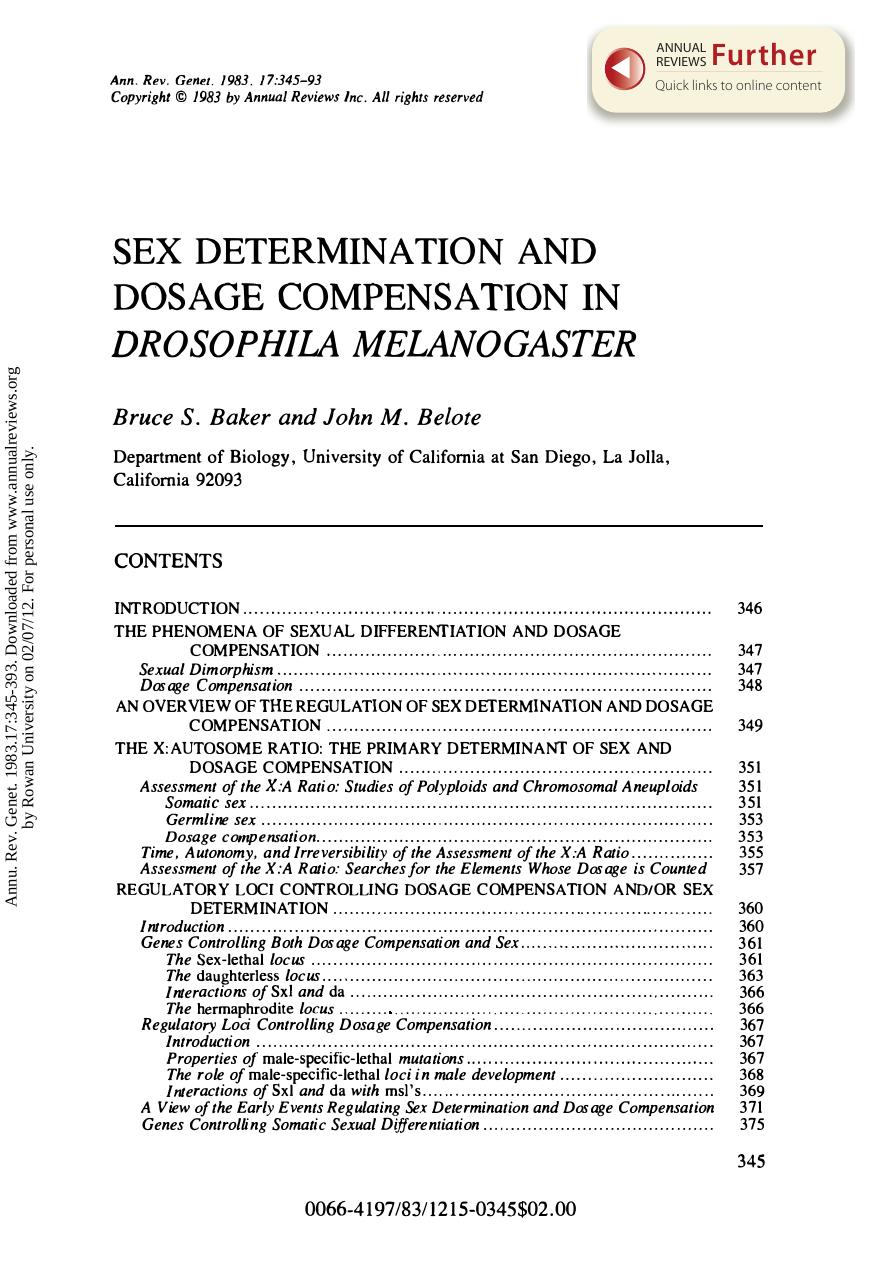 Sex Determination and Dosage Compensation in Drosophila Melanogaster by B S Baker & J M Belote