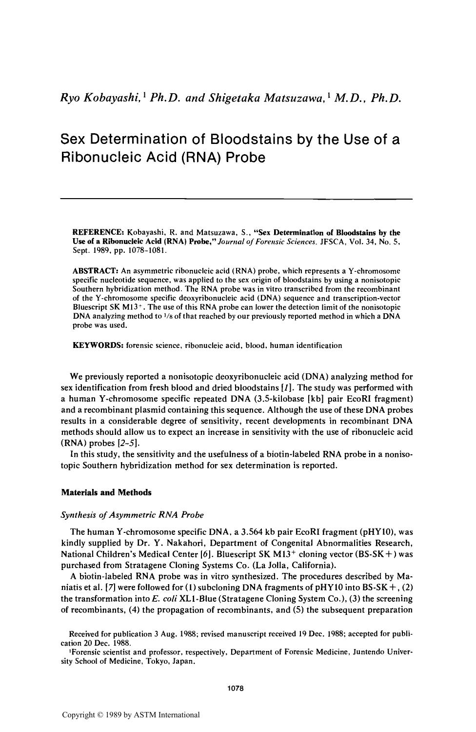 Sex Determination of Bloodstains by the Use of a Ribonucleic Acid (RNA) Probe by Kobayashi R Matsuzawa S