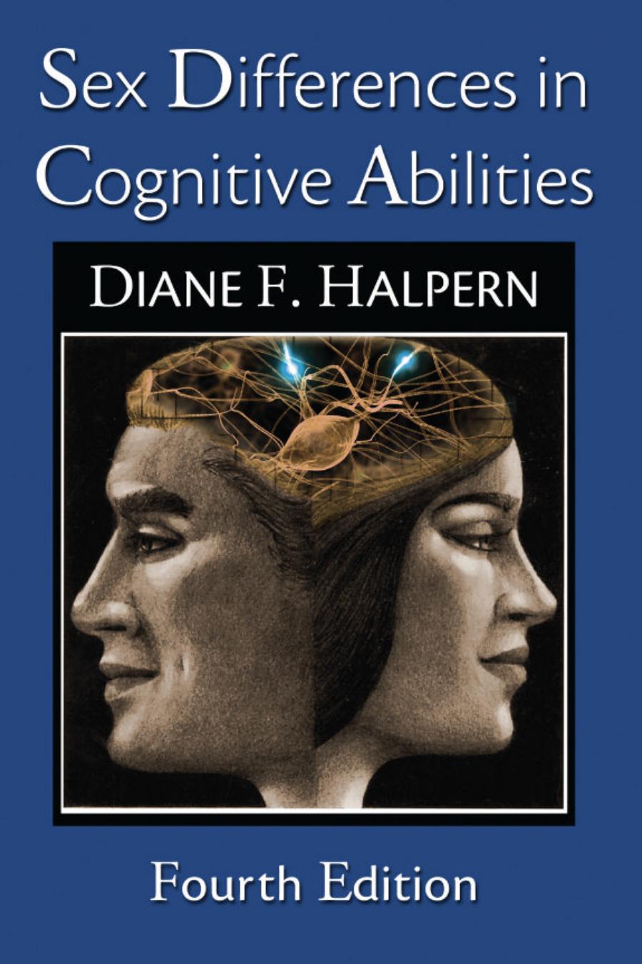 Sex Differences in Cognitive Abilities by Halpern Diane F