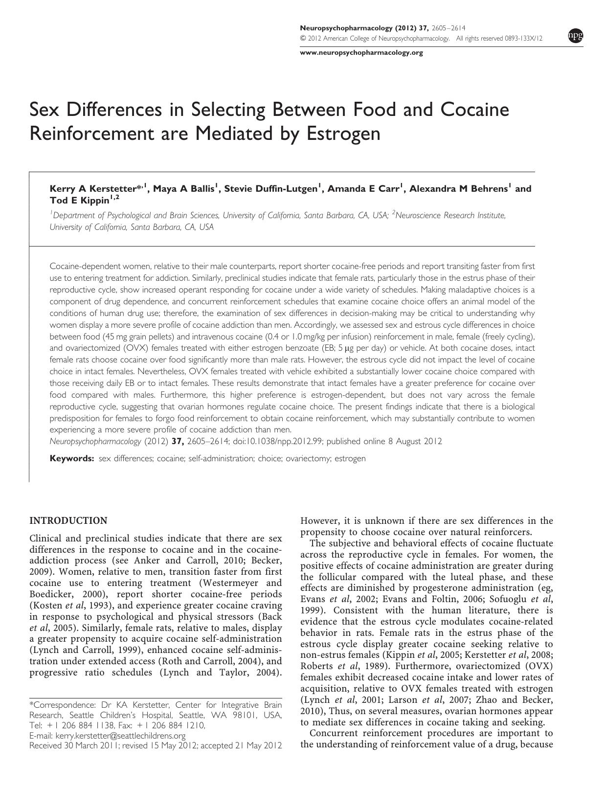 Sex Differences in Selecting Between Food and Cocaine Reinforcement are Mediated by Estrogen by unknow