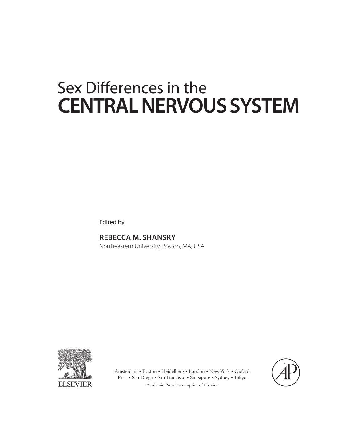 Sex Differences in the Central Nervous System by Shansky Rebecca M