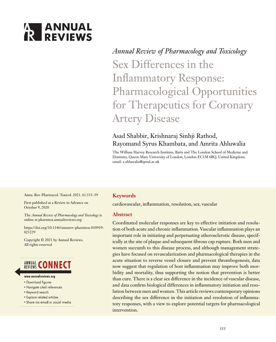 Sex Differences in the Inflammatory Response: Pharmacological Opportunities for Therapeutics for Coronary Artery Disease by Asad Shabbir Krishnaraj Sinhji Rathod Rayomand Syrus Khambata Amrita Ahluwalia
