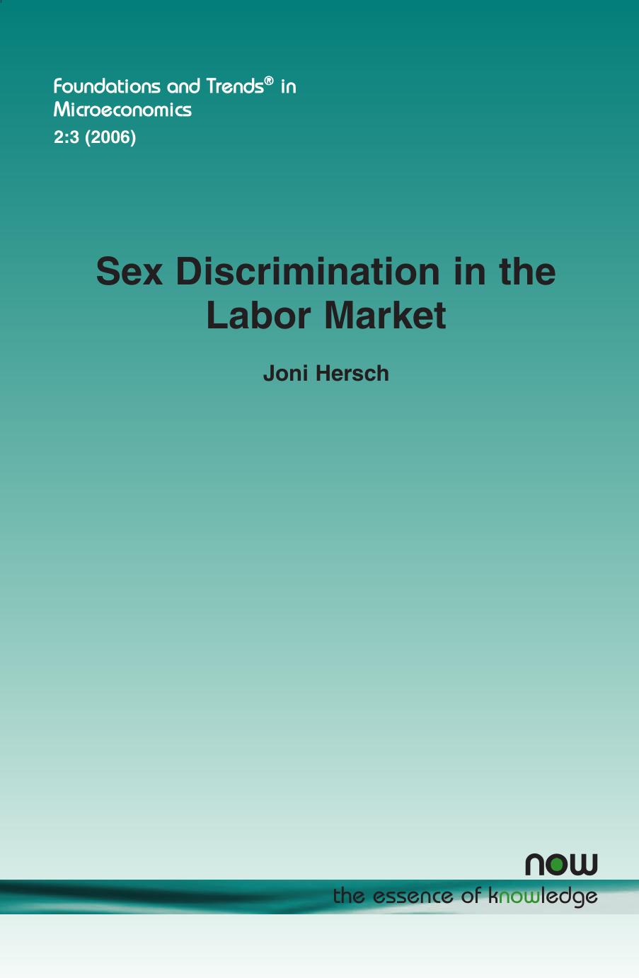 Sex Discrimination in the Labor Market by Joni Hersch