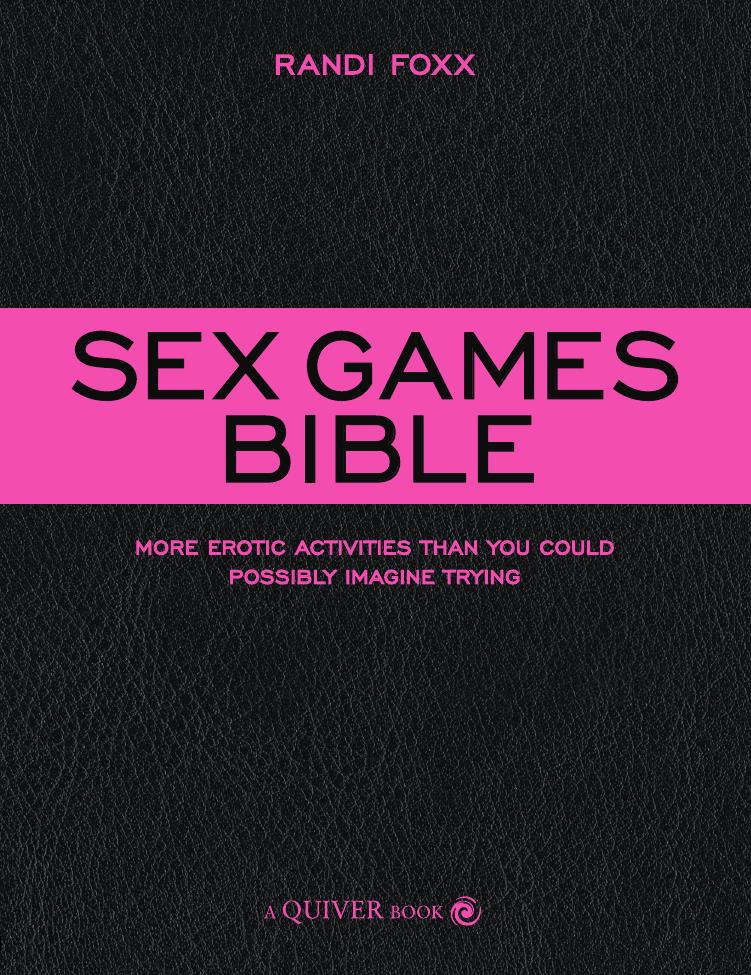 Sex Games Bible by Randi Foxx