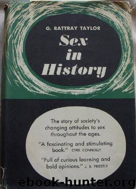 Sex In History by Gordon Rattray Taylor