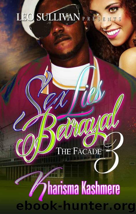 Sex Lies Betrayal 3 by Kharisma Kashmere
