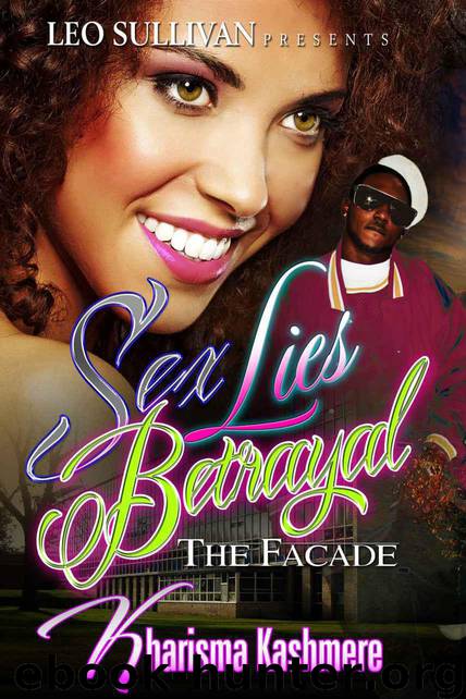 Sex Lies Betrayal by Kharisma Kashmere