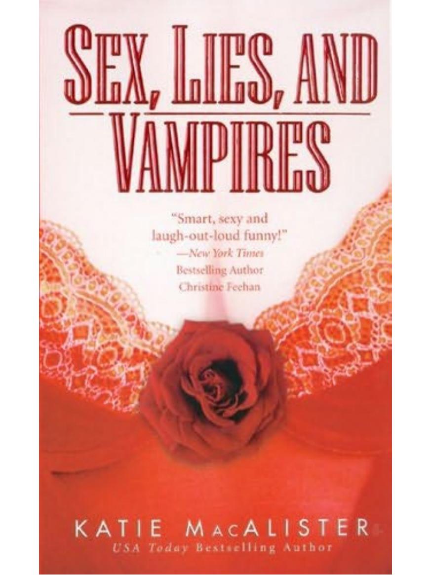 Sex Lies and Vampires by Katie MacAlister