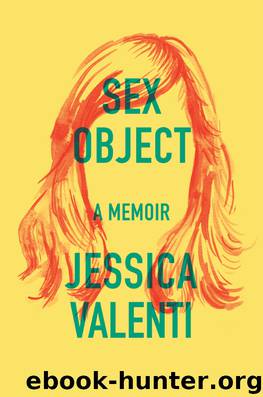 Sex Object by Jessica Valenti