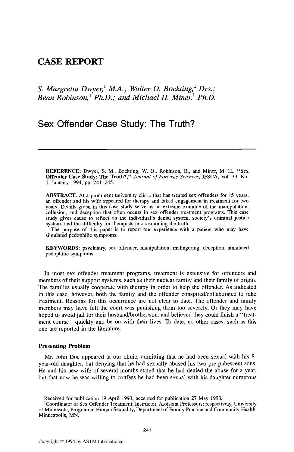 Sex Offender Case Study: The Truth? by Dwyer SM Bockting WO Robinson B Miner MH