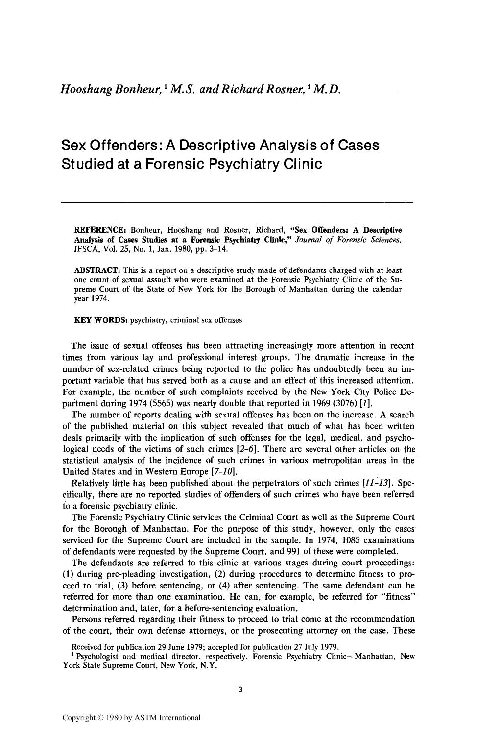 Sex Offenders: A Descriptive Analysis of Cases Studied at a Forensic Psychiatry Clinic by Bonheur H Rosner R